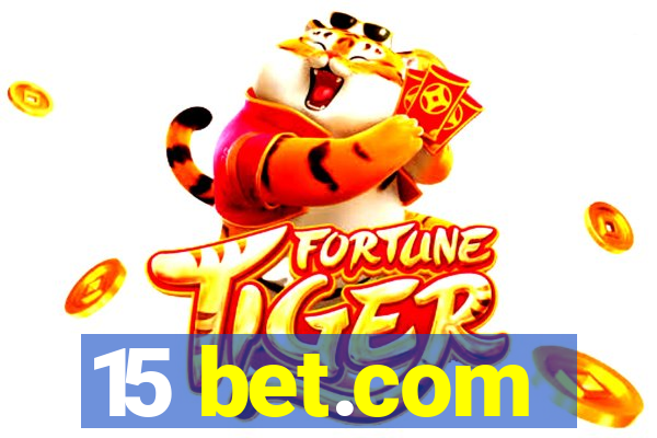 15 bet.com